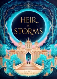 Heir of Storms (Storm Weaver 1)