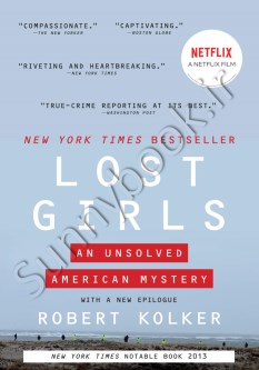 Lost Girls: An Unsolved American Mystery