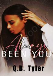 Always Been You