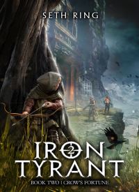 Crow's Fortune (Iron Tyrant 2)