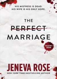 The Perfect Marriage (Perfect 1)