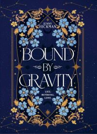 Bound by Gravity (Bound and Freed Book 1)