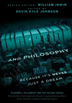 Inception and Philosophy: Because It's Never Just a Dream thumb 2 1