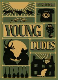 All The Young Dudes - Volume Three: ‘Til the End thumb 2 1