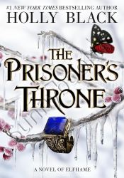 The Prisoner's Throne (The Stolen Heir, 2)