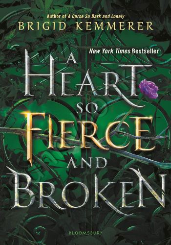 A Heart So Fierce and Broken (Cursebreakers 2)