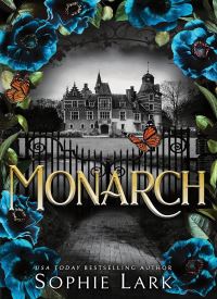 Monarch: A Romantic Thrille (Grimstone Book 2) Monarch: A Romantic Thrille (Grimstone Book 2) thumb 2 1