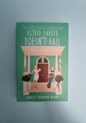 (Book 2 of 2: Bright Falls) Astrid Parker Doesn't Fail thumb 2 2