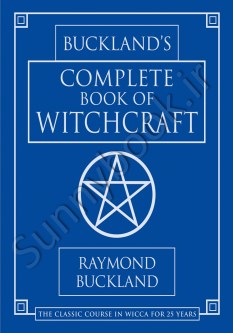 Buckland's Complete Book of Witchcraft