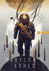 Babylon's Ashes: Book 6 of the Expanse