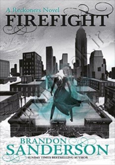 Firefight (The Reckoners 2)