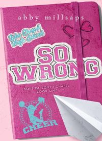 So Wrong (Boys of South Chapel 1)