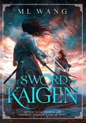 The Sword of Kaigen