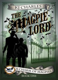 The Magpie Lord (A Charm of Magpies 1)