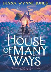 House of Many Ways (Howl’s Moving Castle 3)