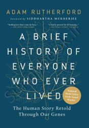 A Brief History of Everyone Who Ever Lived