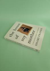 The House of My Mother: A Daughter's Quest for Freedom The House of My Mother: A Daughter's Quest for Freedom thumb 2 3