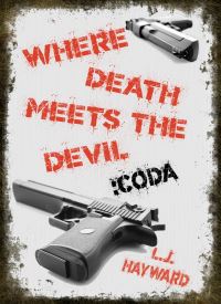 Where Death Meets the Devil: Coda (Death and the Devil Book 1.2)