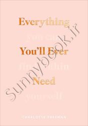Everything You’ll Ever Need