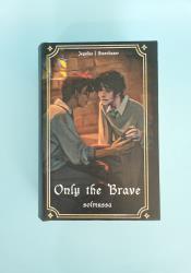 Only the Brave part two thumb 2 2