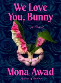 Mona Awad (Bunny 2)