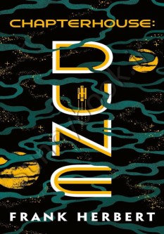 Chapterhouse: Dune (Dune 6)