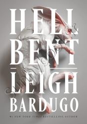 Hell Bent: A Novel (Alex Stern, 2)