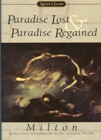 Paradise Lost and Paradise Regained