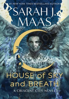 House of Sky and Breath (Crescent City 2)